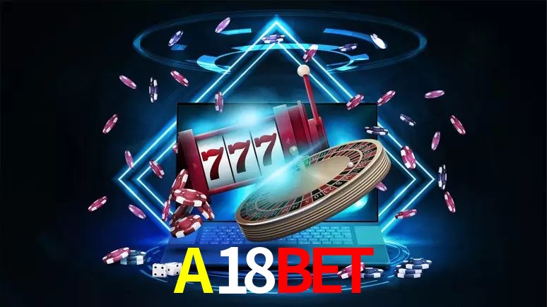 Apostas Esportivas na A18BET: Um Guia Completo