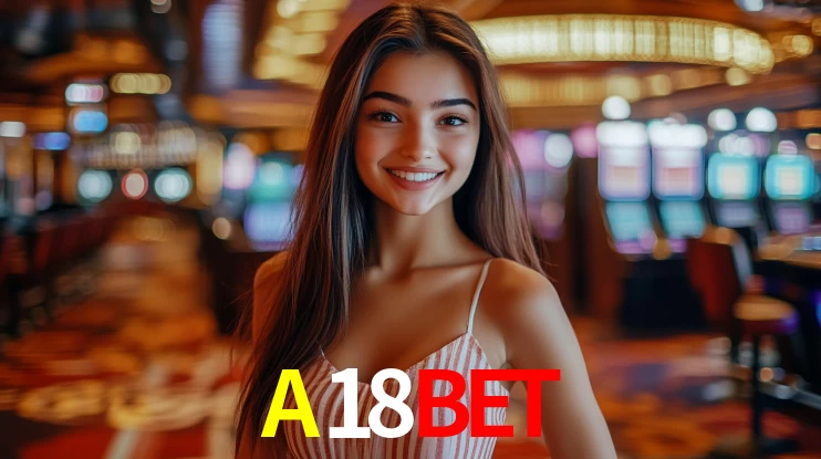 A18BET