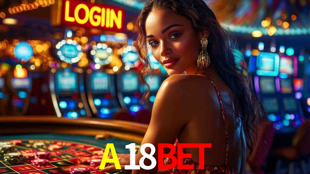A Experiência Imersiva dos Cassinos Ao Vivo no A18BET